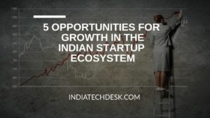 Indian Startup Ecosystem