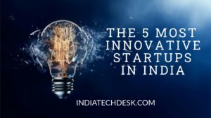 Innovative Startups in India