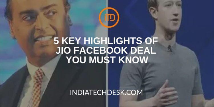 5 Key Highlights of the Reliance Jio – Facebook Deal You Must Know