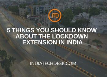 Lockdown extension India