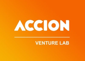 Accion Ventures $61.6M fund supports fintech innovation, financial inclusion, Indian startups, emerging markets, and underserved communities.